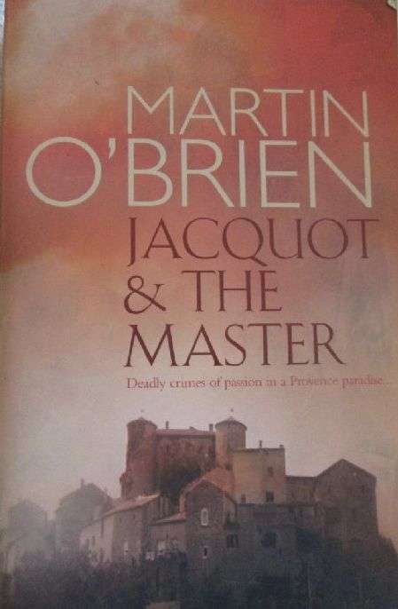 Jacquot & the Master - Martin O'Brien