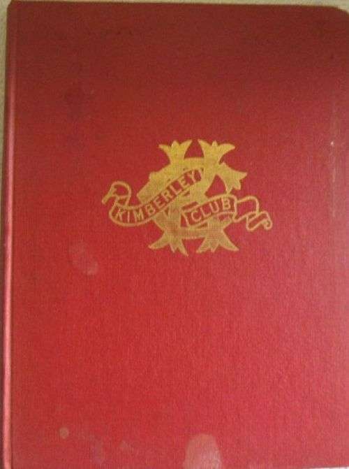 History of the Kimberley Club - Constance Warner M.A. - 1965