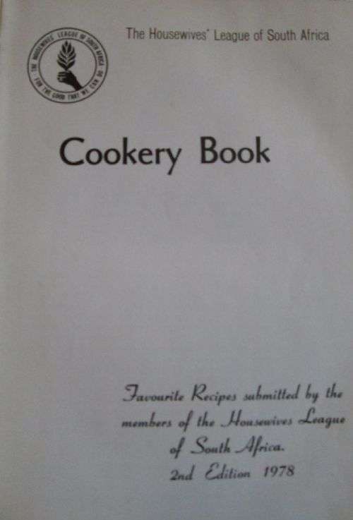 The Housewives' League of South Africa Cookery Book