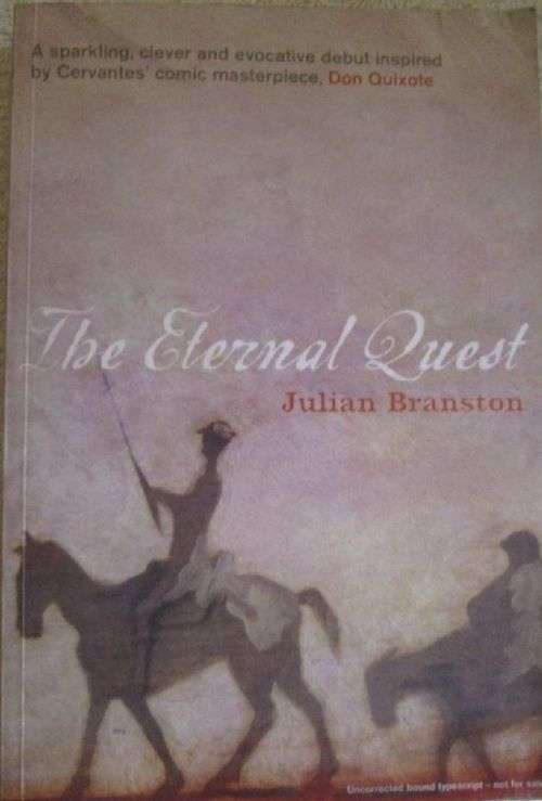 The Eternal Quest - Julian Branston