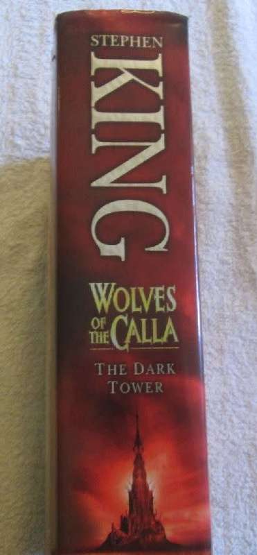 Wolves of  the Calla - Stephen King - Hardcover