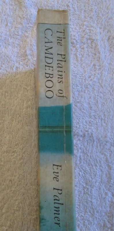 The Plains of Camdeboo - The Classic Book of the Karoo - Eve Palmer
