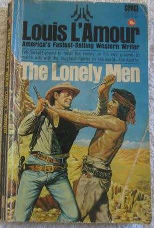 The Lonely Man - Louis L'Amour - Western