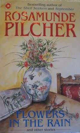 Flowers in the Rain - Rosamunde Pilcher