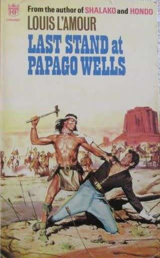 Last Stand at Papago Wells - Louis L'Amour - Western