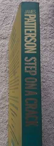Step on a Crack - James Patterson and Michael Ledwidge - Large Softcover