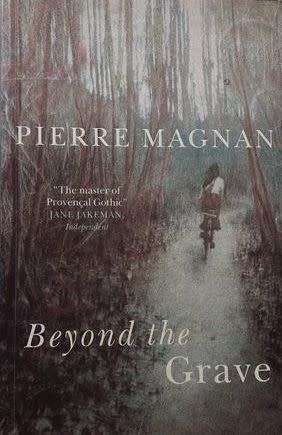 Beyond the Grave - Pierre Magnan - Large Softcover