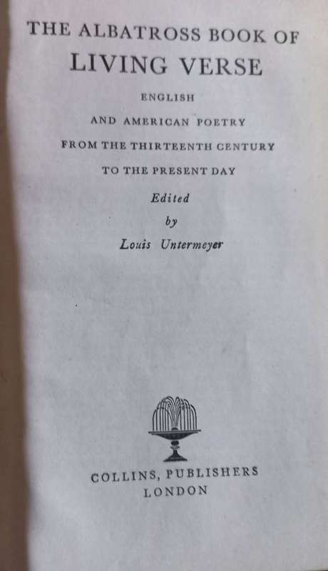 The Albatross Book of Living Verse - Edited by Louis Untermeyer  - Softcover