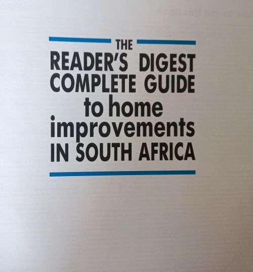 Reader`s Digest Complete Guide to Home Improvements - Hardcover - 448 pages