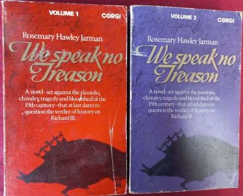 We Speak no Treason - Rosemary Hawley Jarman - Softcover - Vol 1 and 2