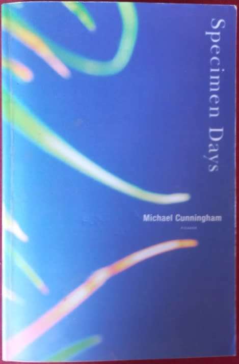 Specimen Days - Michael Cunningham - Softcover - 336 pages