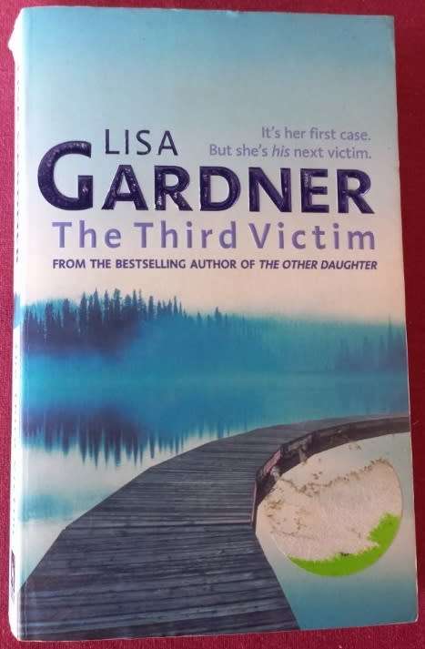 The Third Victim - Lisa Gardner - Softcover - 358 Pages