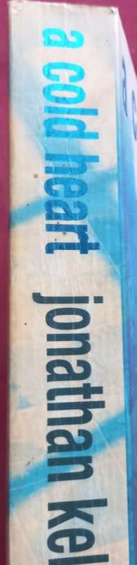 A Cold Heart - Jonathan Kellerman - Softcover - 406 Pages