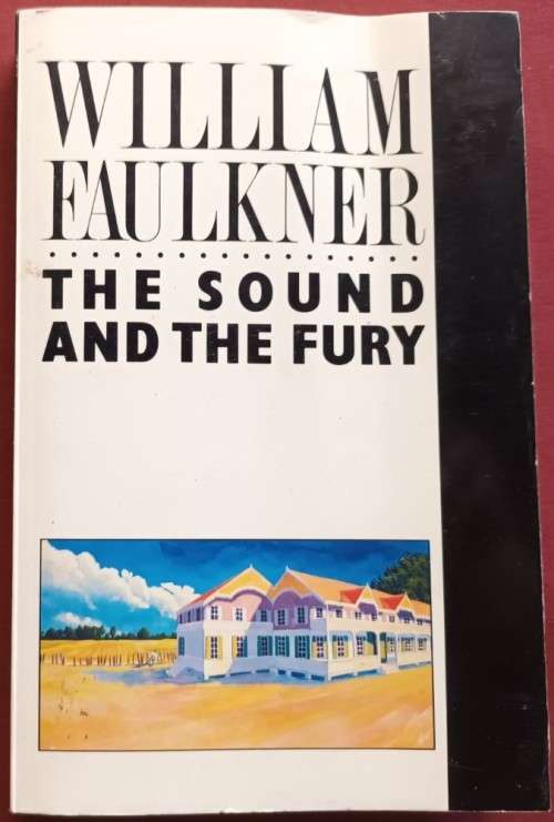 The Sound and the Fury - William Faulkner - Softcover - 278 Pages