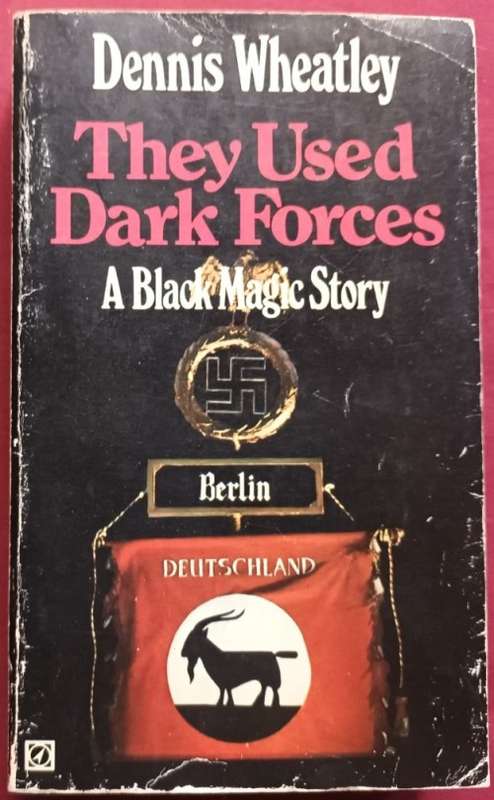 They Used Dark Forces - A Black Magic Story - Dennis Wheatley - Softcover - 511 Pages