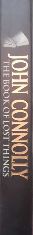 The Book of Lost Things - John Connolly - Softcover - 310 Pages