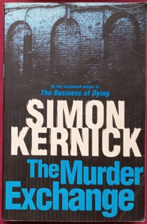 The Murder Exchange - Simon Kernick - Softcover - 367 Pages