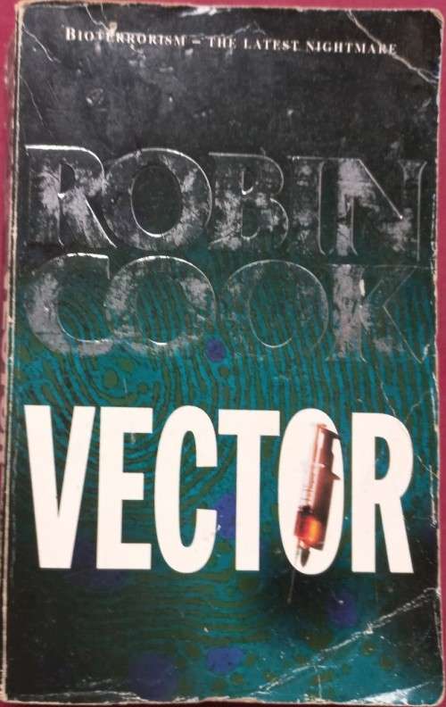 Vector - Robin Cook - Softcover - 496 Pages