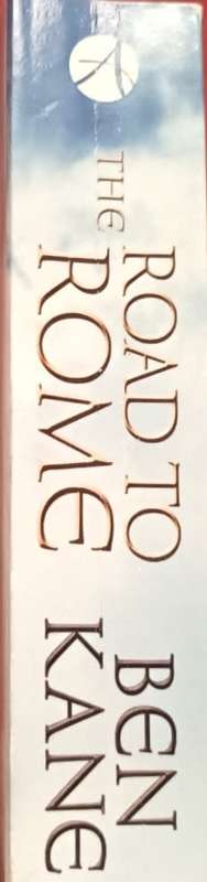 Road To Rome - Ben Kane - Softcover - 596 Pages