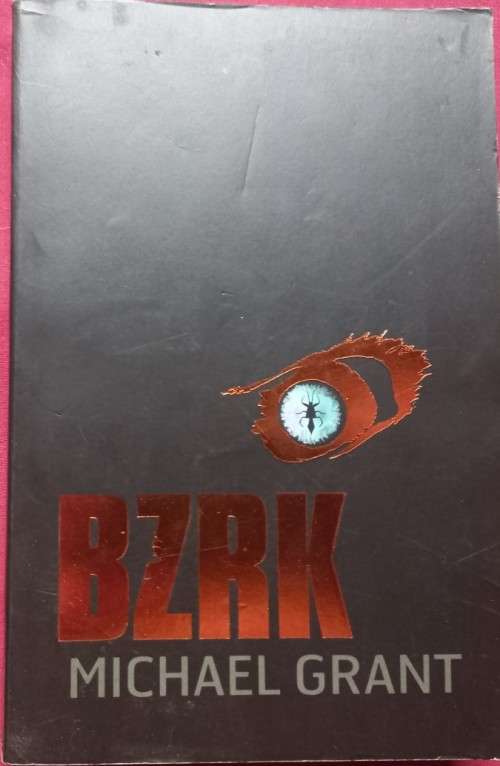 BZRK - Michael Grant - Softcover - 406 Pages