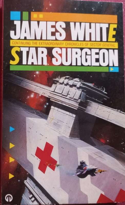 Star Surgeon - James White - Softcover - 156 pages