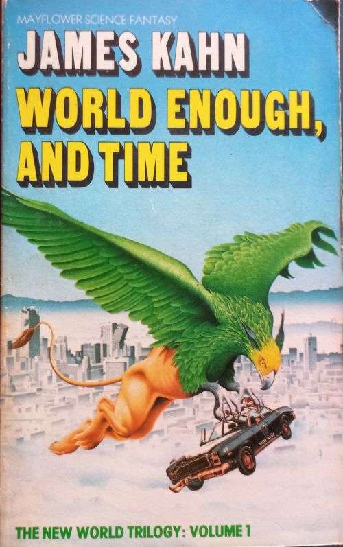 World Enough, and Time - James Kahn - Softcover - Science Fiction