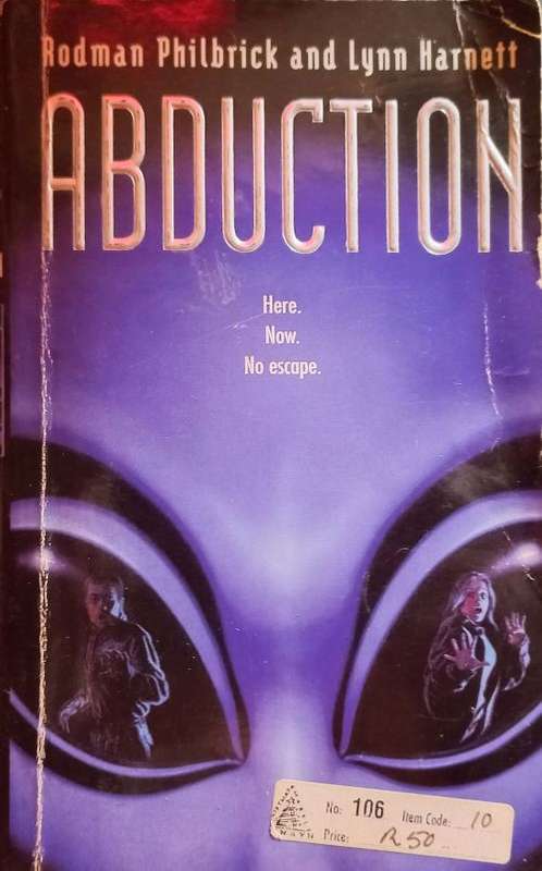 Abduction - Rodman Philbrick and Lynn Harnett - Softcover - Science Fiction