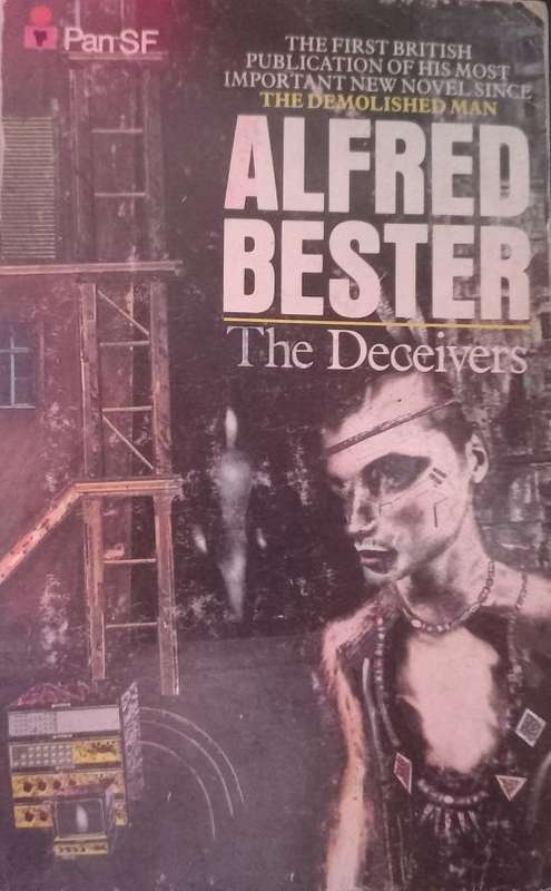 The Deceivers - Alfred Bester - Softcover - Science Fiction