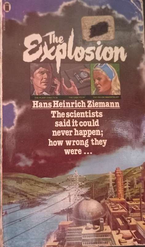 The Explosion Hans Heinrich Ziemann - Softcover - Science Fiction