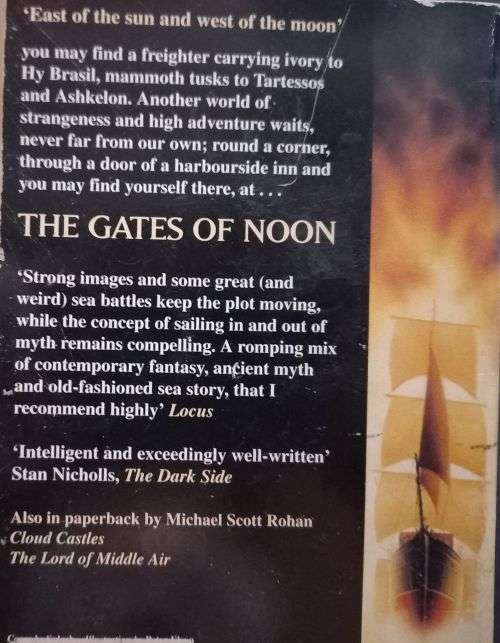 The Gates of Noon - Michael Scott Rohan - Softcover - Science Fiction