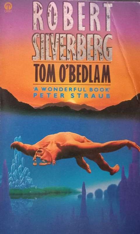 Tom O`Bedlam - Robert Silverberg - Softcover - Science Fiction