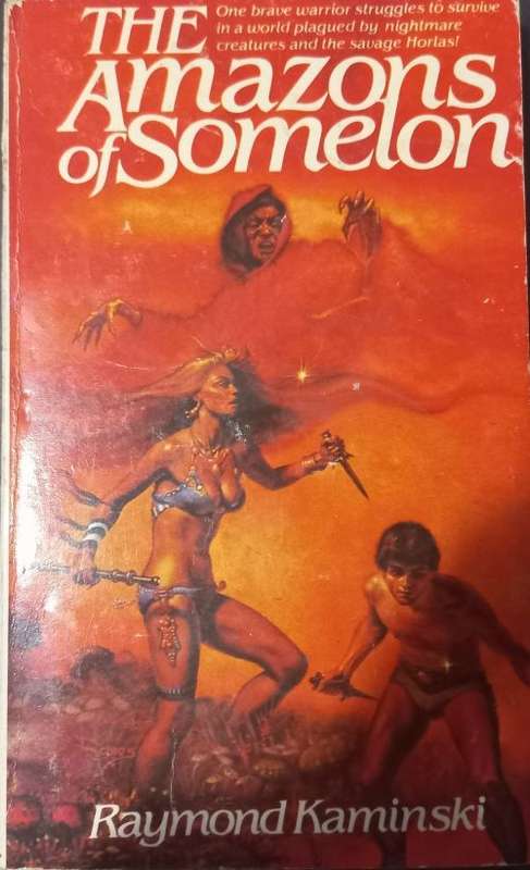 The Amazons of Somelon - Raymond Kaminski - Softcover - Fantasy
