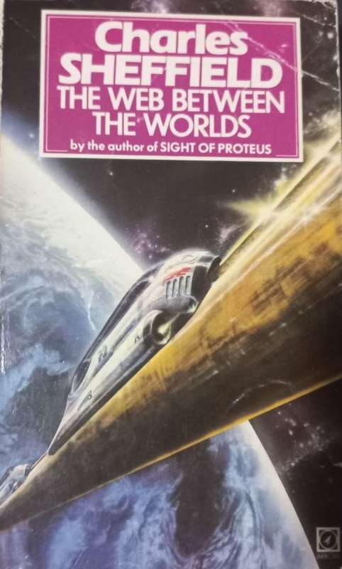 The Web Between the Worlds - Charles Sheffield - Softcover - Vintage Science Fiction
