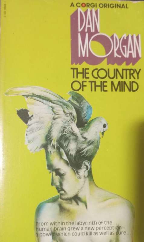 The Country of the Mind - Dan Morgan -  Softcover - Science Fiction