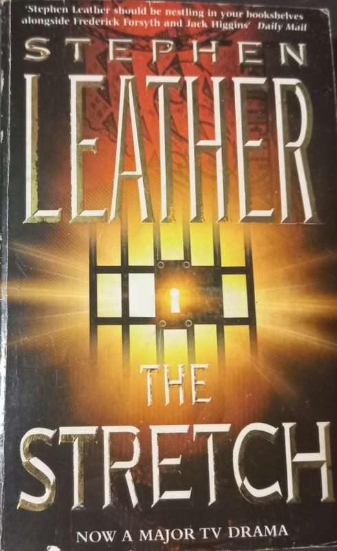 The Stretch - Stephen Leather - Softcover - 406 pages