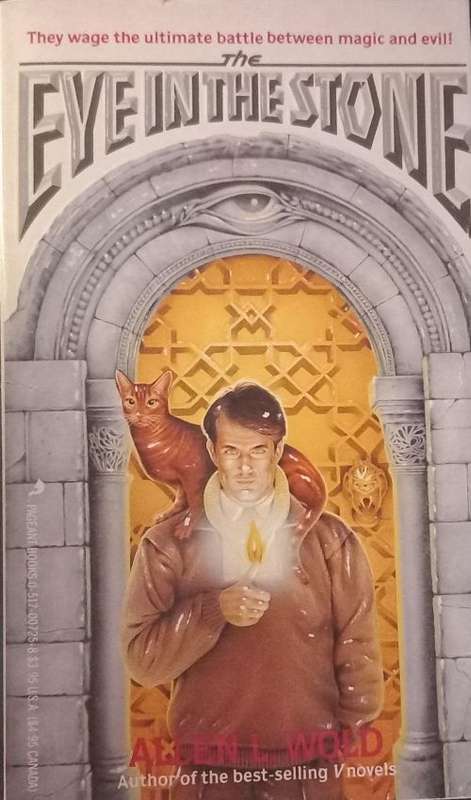 The Eye in the Stone - Allen L. Wold - Softcover - Fantasy
