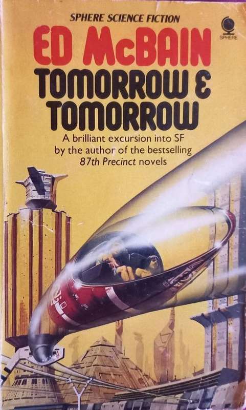 Tomorrow & Tomorrow - Ed McBain - Softcover - Vintage Science Fiction
