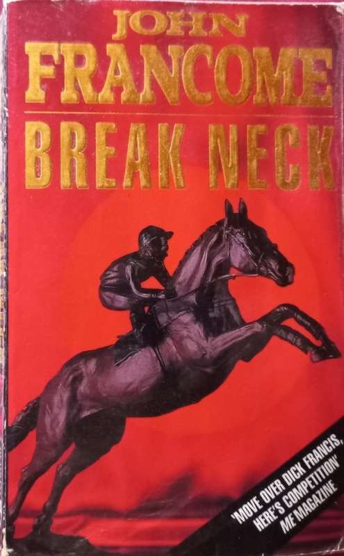 Break Neck - John Francome - Softcover - 377 Pages