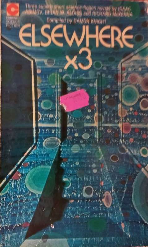 Elsewhere X 3 - Compiled by Damon Knight - Softcover - Science Fiction