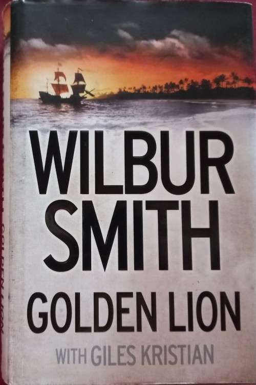 Golden Lion - Wilbur Smith - Hardcover - 402 Pages