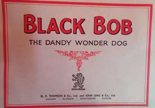 Black Bob - The Dandy Wonder Dog - Hardcover - 128 pages