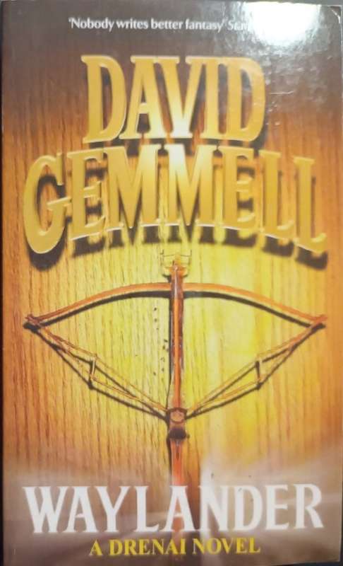 Waylander (A Drenai Novel) - David Gemmel - Softcover - Fantasy