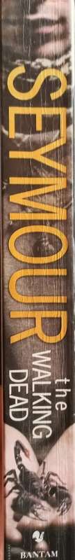 The Walking Dead - Gerald Seymour - Softcover - 413 Pages