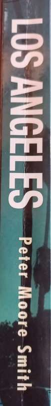 Los Angeles - Peter Moore Smith - Softcover - 338 Pages