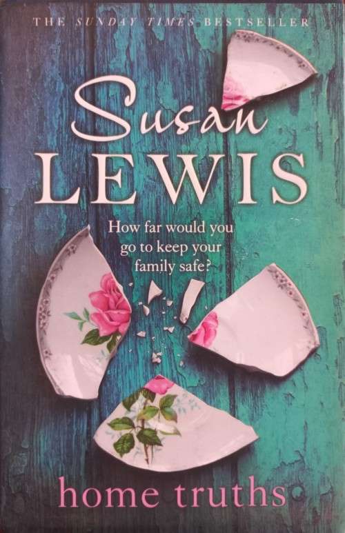 Home Truths - Susan Lewis - Hardcover - 424 Pages