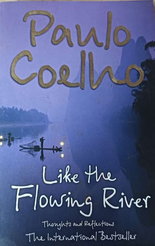 Like the Flowing River - Paulo Coelho - Softcover - 245 pages