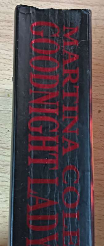 Goodnight Lady - Martina Cole - Softcover - 693 pages