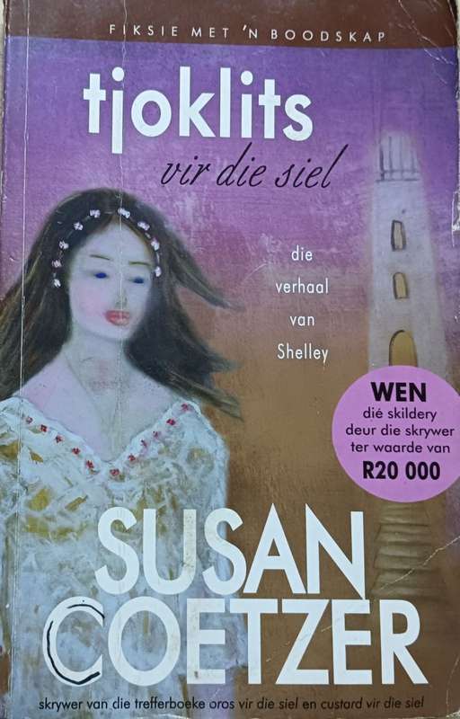 Tjoklits vir die Siel - Susan Coetzer - Softcover - 314 pages