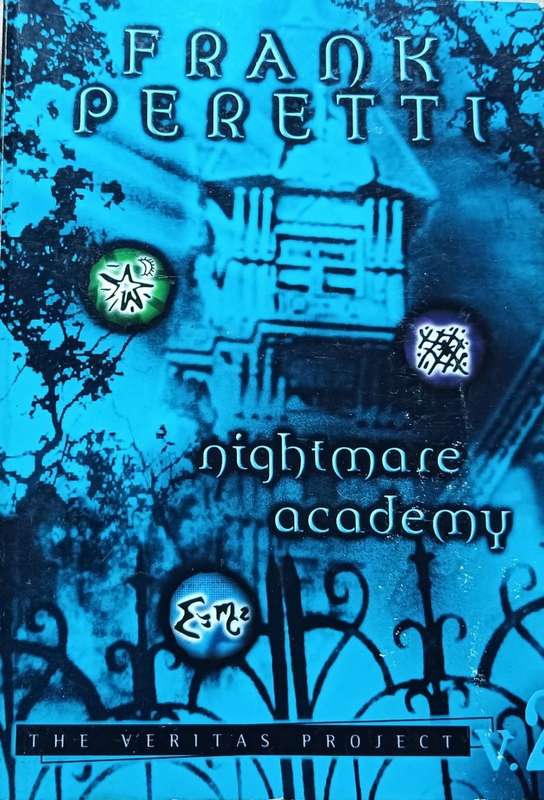 Nightmare Academy - Frank Peretti - Softcover - 311 Pages