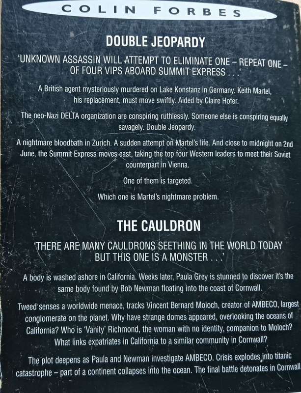 Double Jeopardy\The Cauldron - Colin Forbes - Softcover - 373 + 484 pages